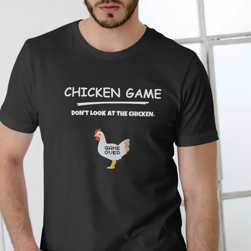 Chicken Game 100% Cotton T-Shirts