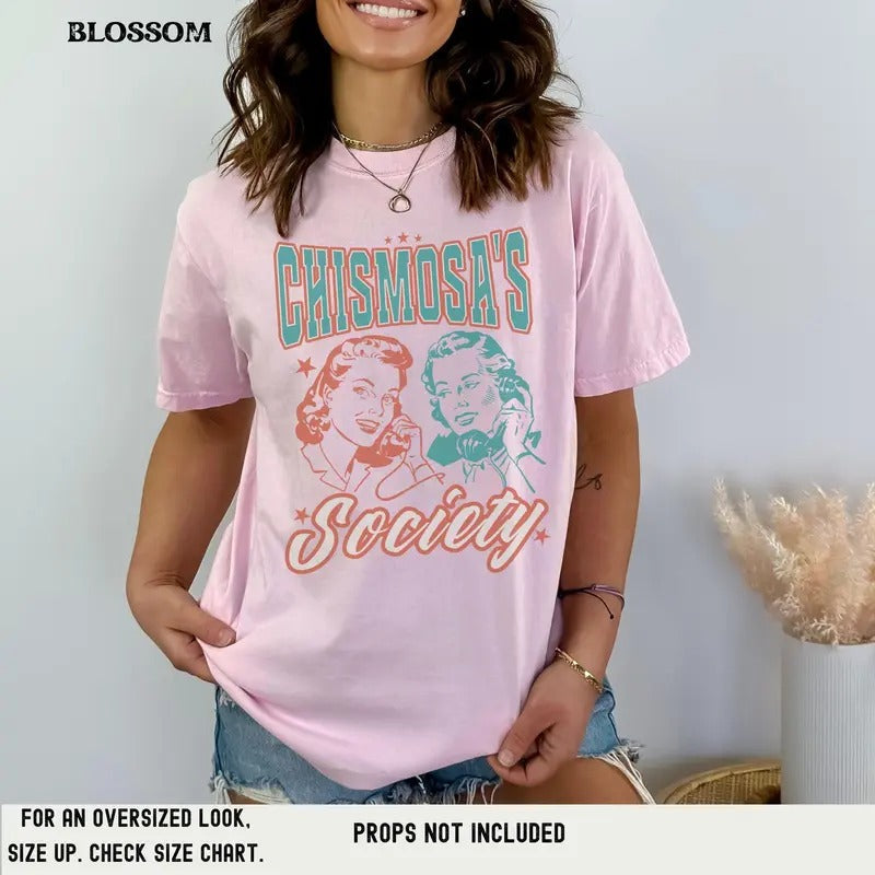 Chismosa'S Society Shirt Sociedad De Las Chismosas Member Gossipers Society Shirt Vintage T-Shirts