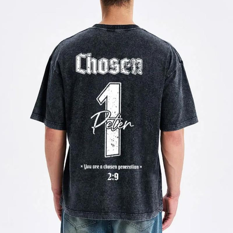 Chosen 1 Peter You Are Chosen Generation Comfy Pure Cotton Fabric Casual Streetstyle Crew Neck Short Sleeve Soft Washed Tops Perfect T-Shirts