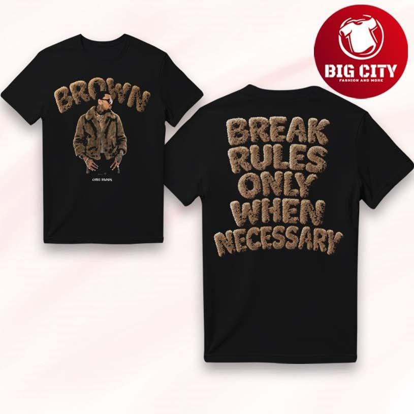 Chris Brown Fuzzy Brown Unisex Two Sided Shirt