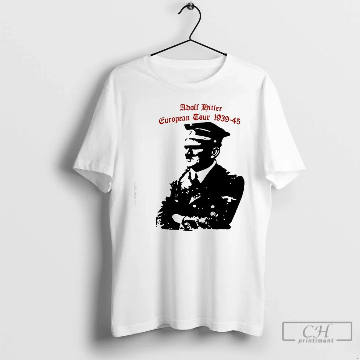 Classic Adolf Hitler European Tour 1939 1945 Dates T-Shirts