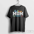 Classic Autism Mom Accept Understand Love T-Shirts