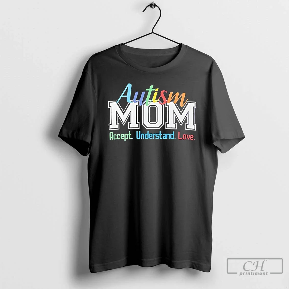 Classic Autism Mom Accept Understand Love T-Shirts