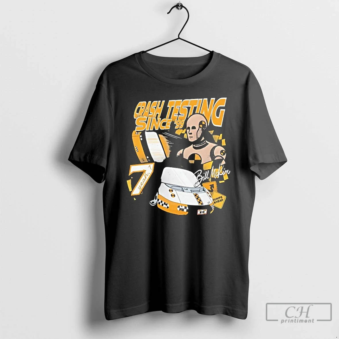 Classic Bill Mckim Crash Testing Since 1999 Vintage T-Shirts