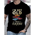 Classic Car Pattern Print Crew Neck Short Sleeve Summer Casual Street Vintage Car Enthusiasts Unique Humorous "I'M NOT OLD I'M CLASSIC" Quote Made USA T-Shirts