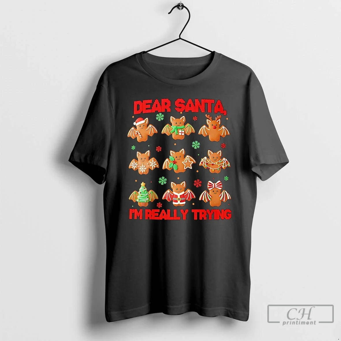 Classic Dear Santa Im Really Trying T-Shirts