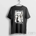 Classic Dont Be Lady Be Legend Stevie Nicks Photo T-Shirts