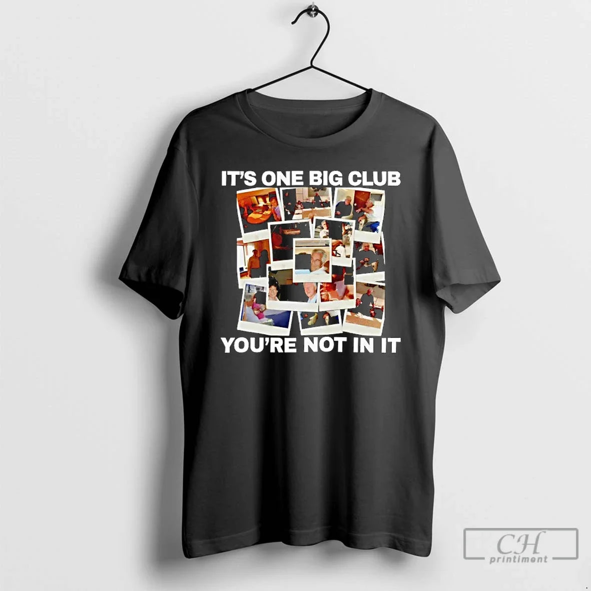Classic Epstein One Big Club Youre Not T-Shirts