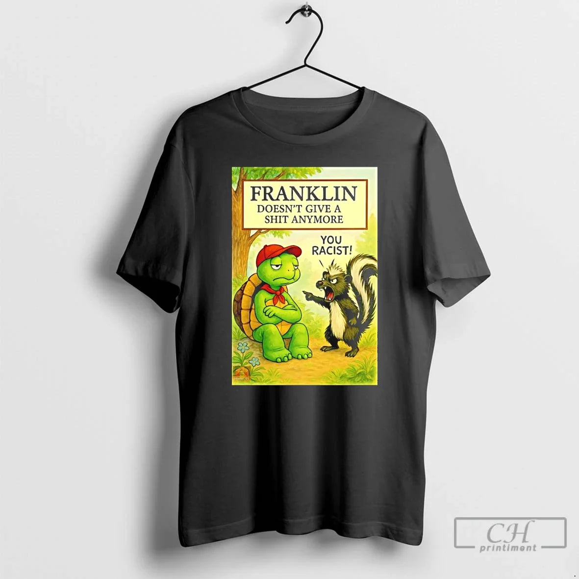 Classic Franklin Doesnt Give Shit Anymore You Racist T-Shirts