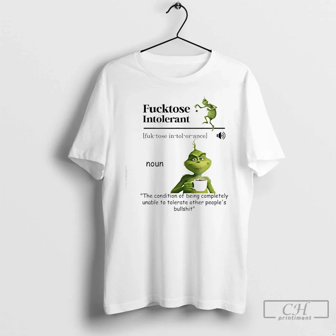 Classic Grinch Fucktose Intolerant Noun T-Shirts
