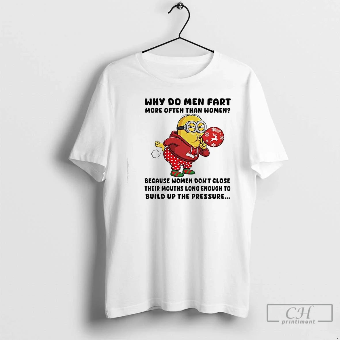 Classic Minon Why Do Fart More Often Than Because Dont Close Their T-Shirts