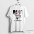 Classic Money Is My Medicine Box T-Shirts