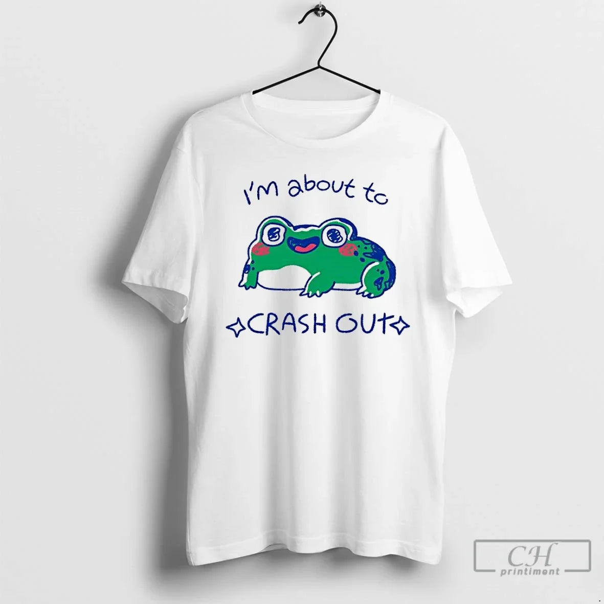 Classic Frog Im About Crash Out T-Shirts