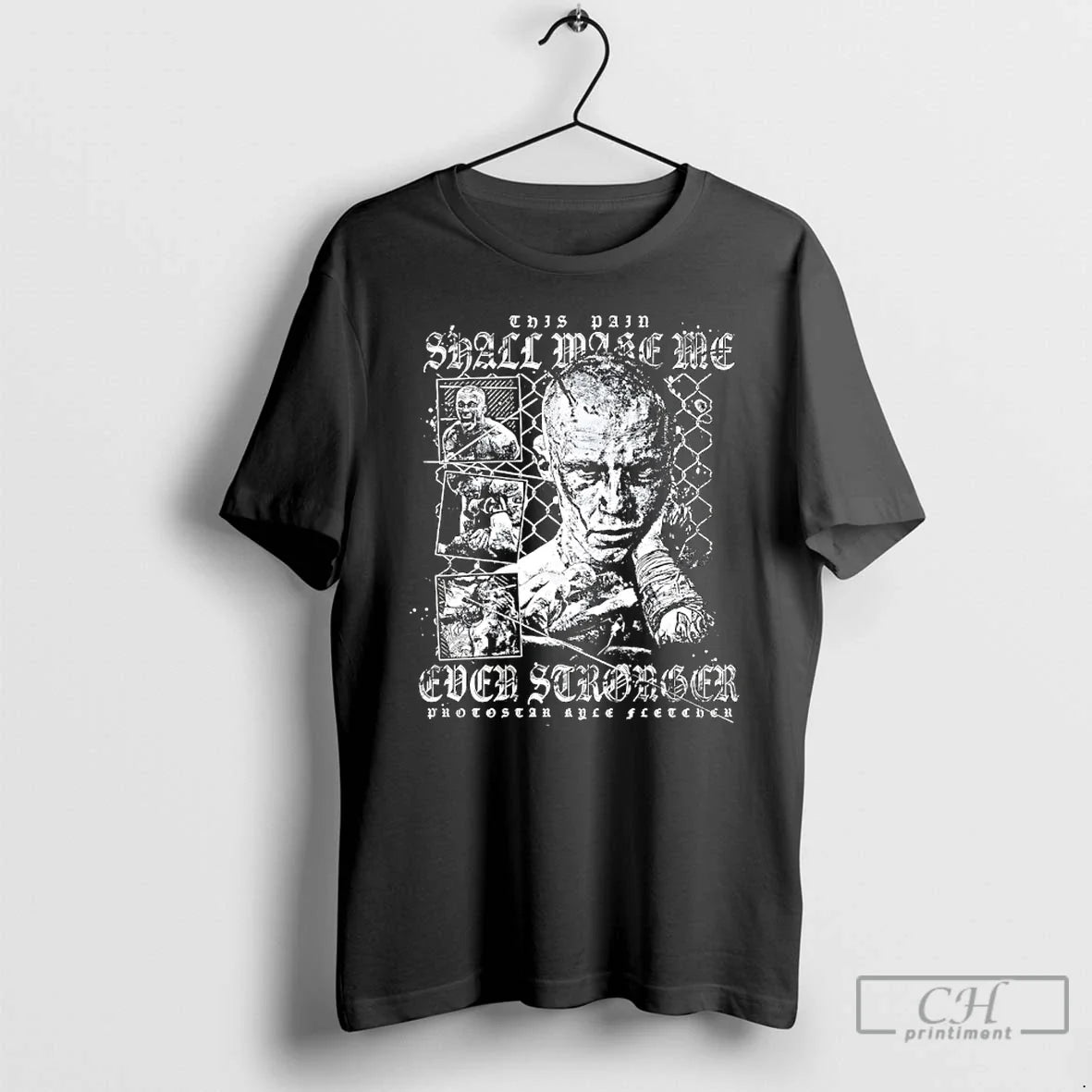 Classic Protostar Kyle Fletcher This Pain Shall Make Me Even Stronger T-Shirts
