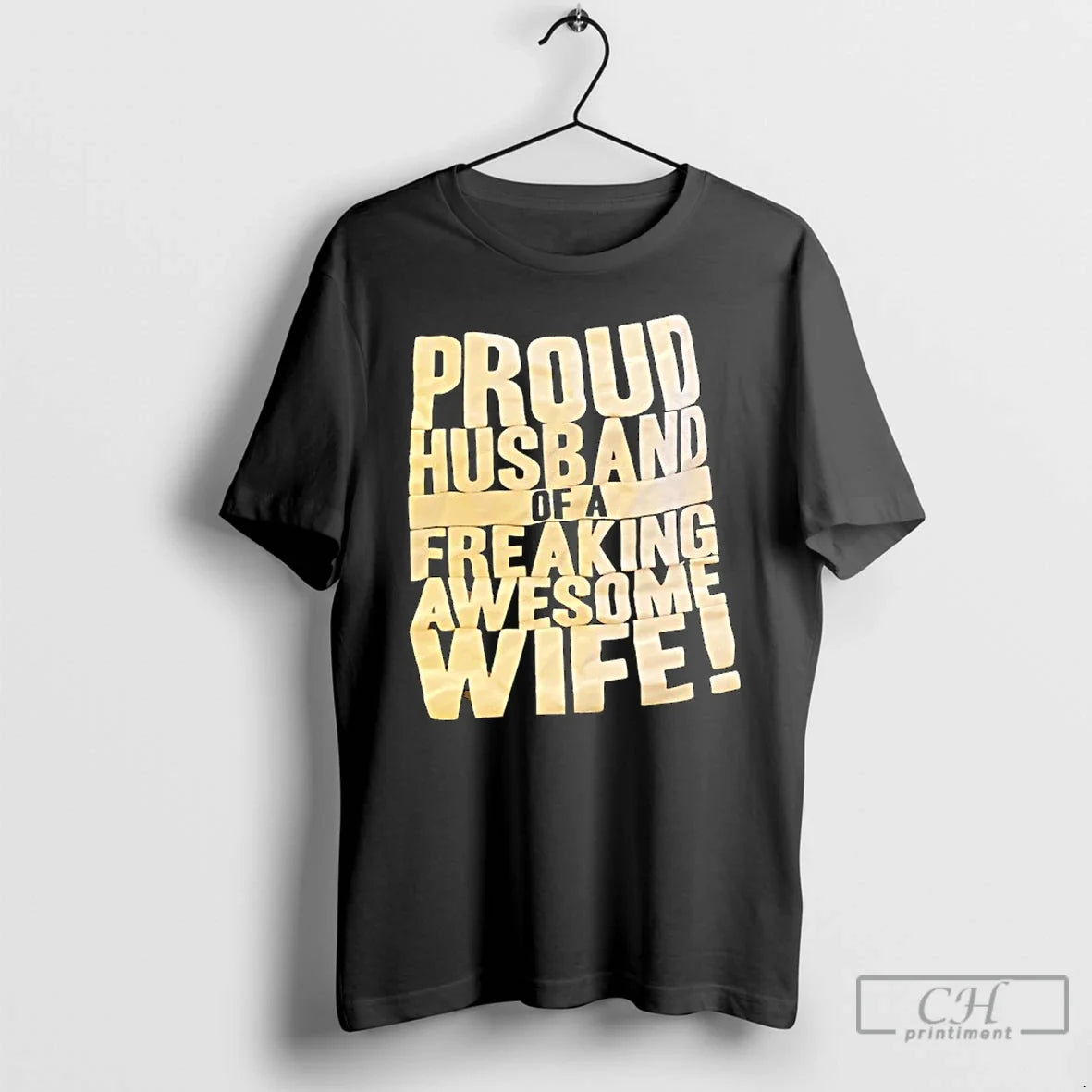 Classic Proud Husband Freaking Awesome Wife Text T-Shirts