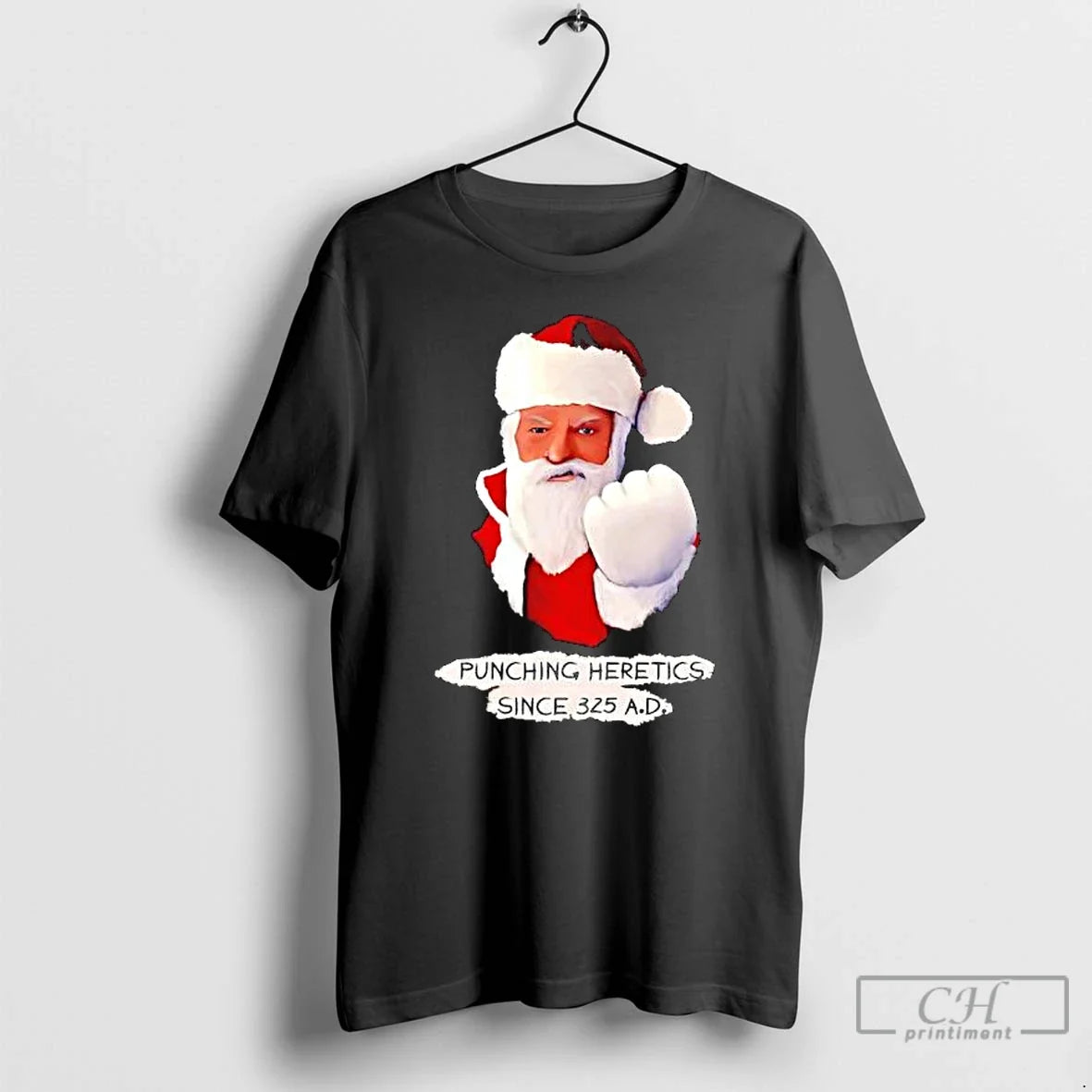 Classic Santa Claus Punching Heretics Since 325 D T-Shirts