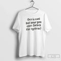 Classic Sex Is Cool But Have You Ever Fucked System Font T-Shirts