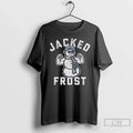 Classic Snowman Strong Jacked Frost T-Shirts