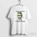 Classic Sometimes I Just Be Farting Funny Vintage Frog T-Shirts