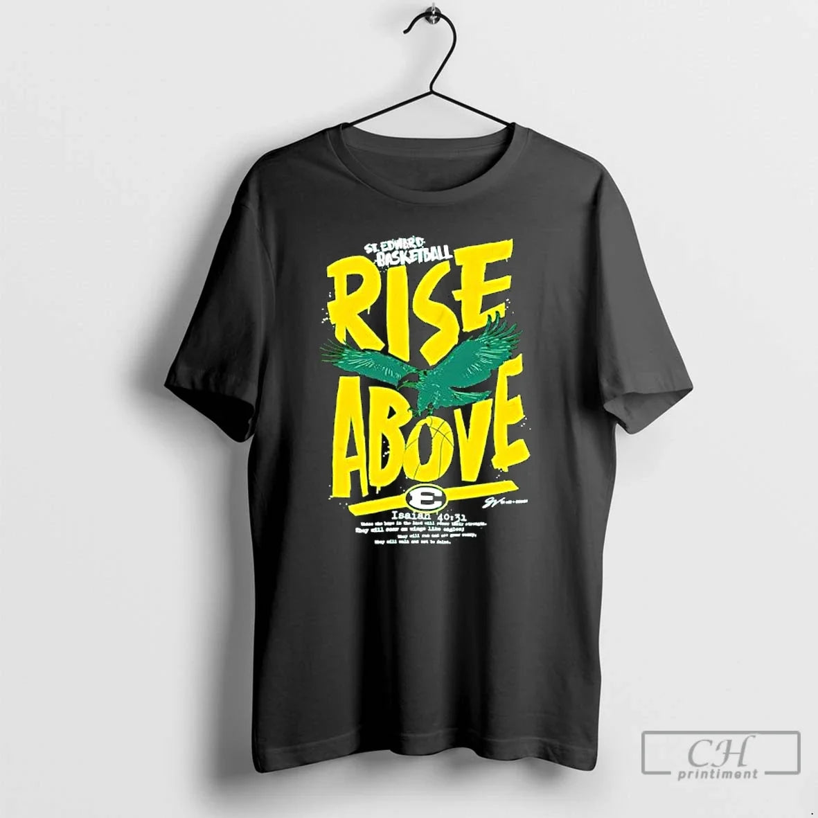 Classic St Edward Basketball Rise Above Eagle Soaring Above Basketball T-Shirts