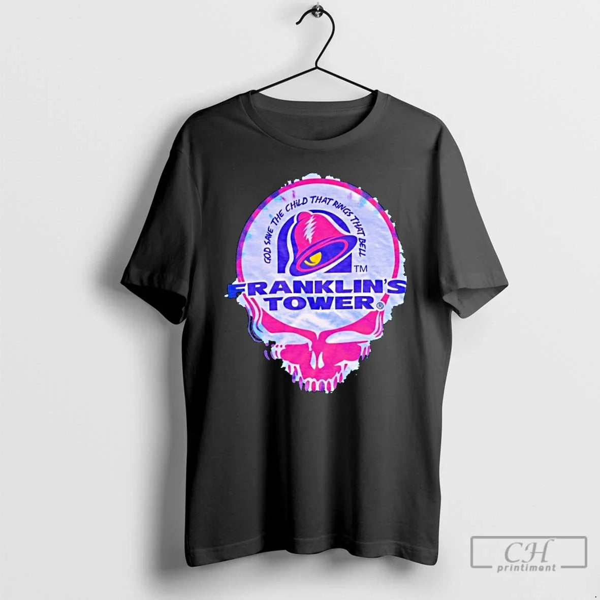 Classic Taco Bell X Steal Your Face Franklins Tower God Save Child That Rings T-Shirts