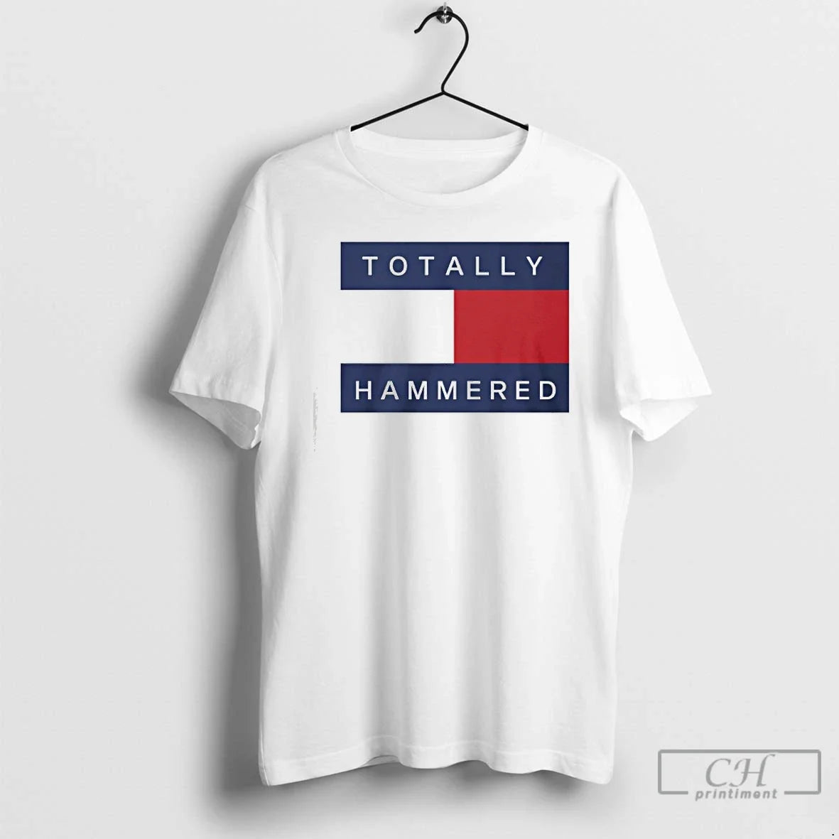 Classic Totally Hammered T-Shirts