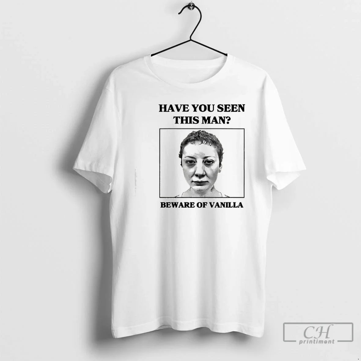 Classic Vanilla Mace Have You Seen This Man Beware Vanilla T-Shirts