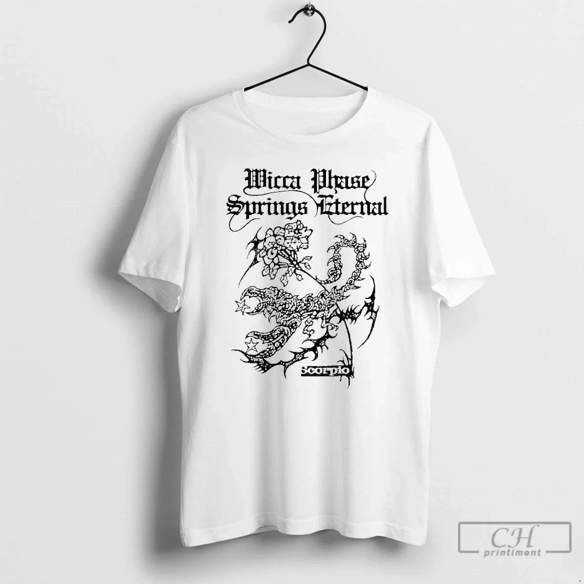 Classic Wicca Phase Springs Eternal Scorpio Eternal T-Shirts