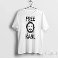 Classic Workaholics Free Karl Portrait T-Shirts
