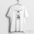 Classic Youve Heard Elf Shelf But Are You Ready Milk T-Shirts