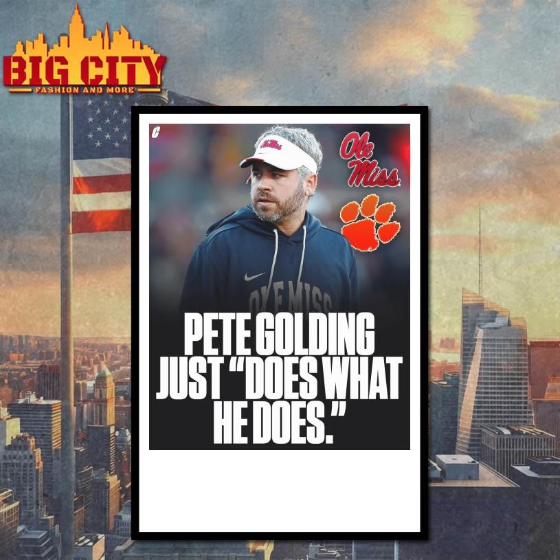 Coach Ole Miss Pete Golding Just Does What He Does Shirt