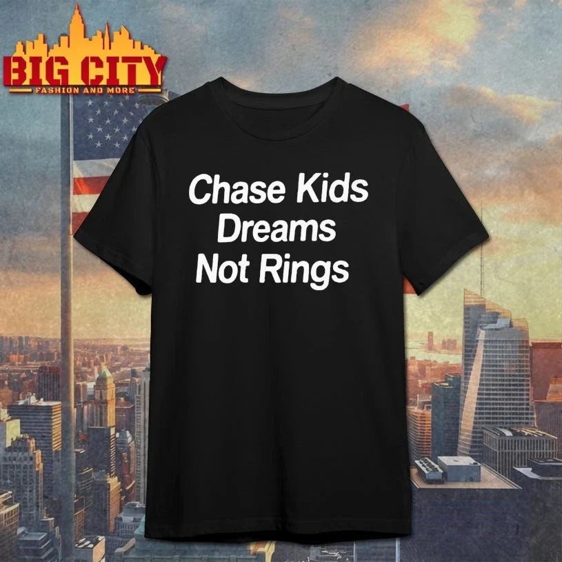 Coach Reggie Chase Kids Dreams Not Rings T-Shirt