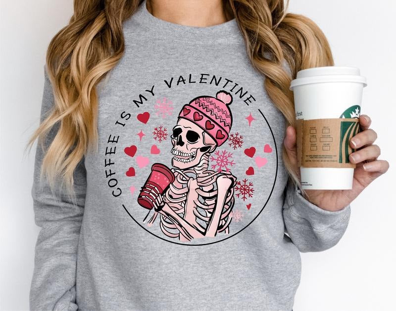 Coffee Is My Valentine Skeleton Skull Valentine Coffee Lover Valentine Skeleton Love Her T-Shirts
