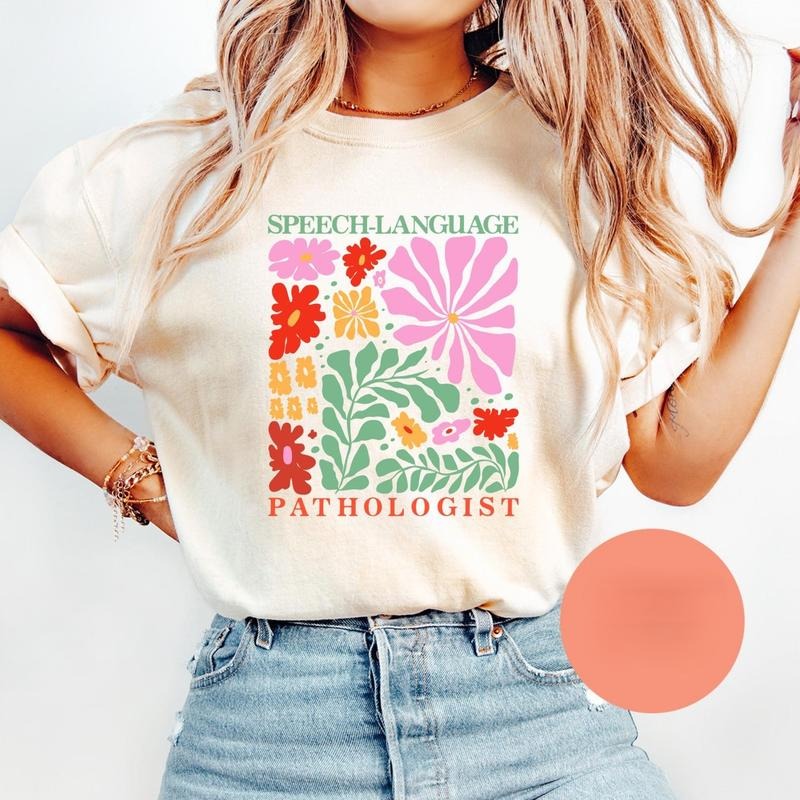 Comfort Colors Floral Speech Language Pathologist Speech Therapist Shirt SLP Graduation Speech Pathologist Shirt SLPA Z8ZLB T-Shirts