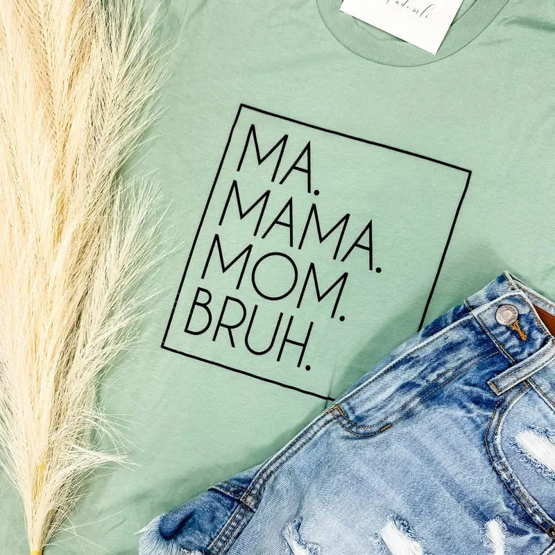 Comfort Colors Ma Mama Mom Bruh T-Shirts