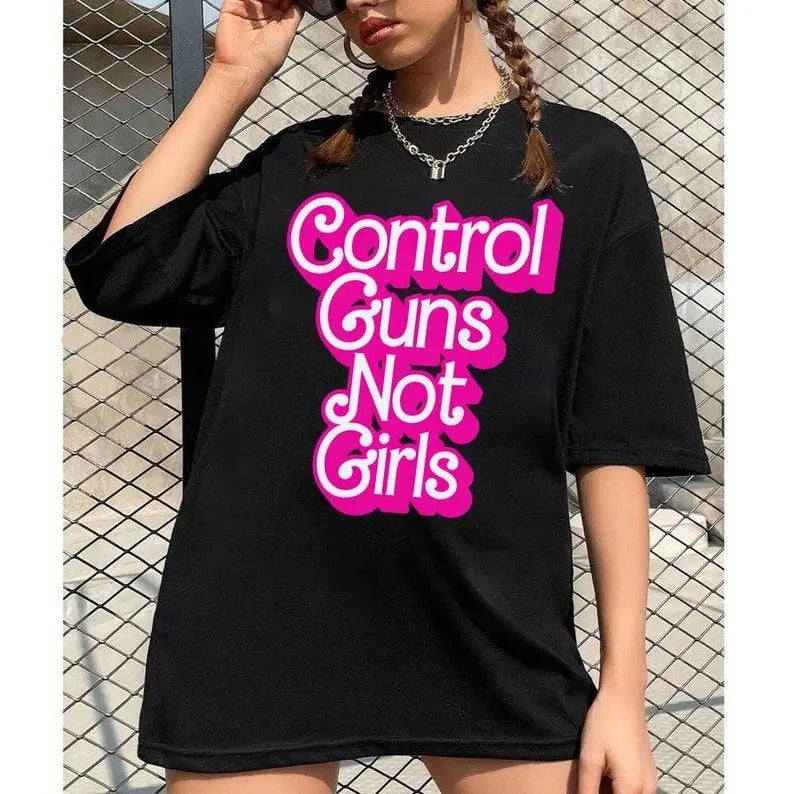 Control Guns Not Shirt Thoughts Prayers Gun Control Shirt Anti Gun Shirt Protect Shirt Kamala Quote Shirt Shirt Trend T-Shirts