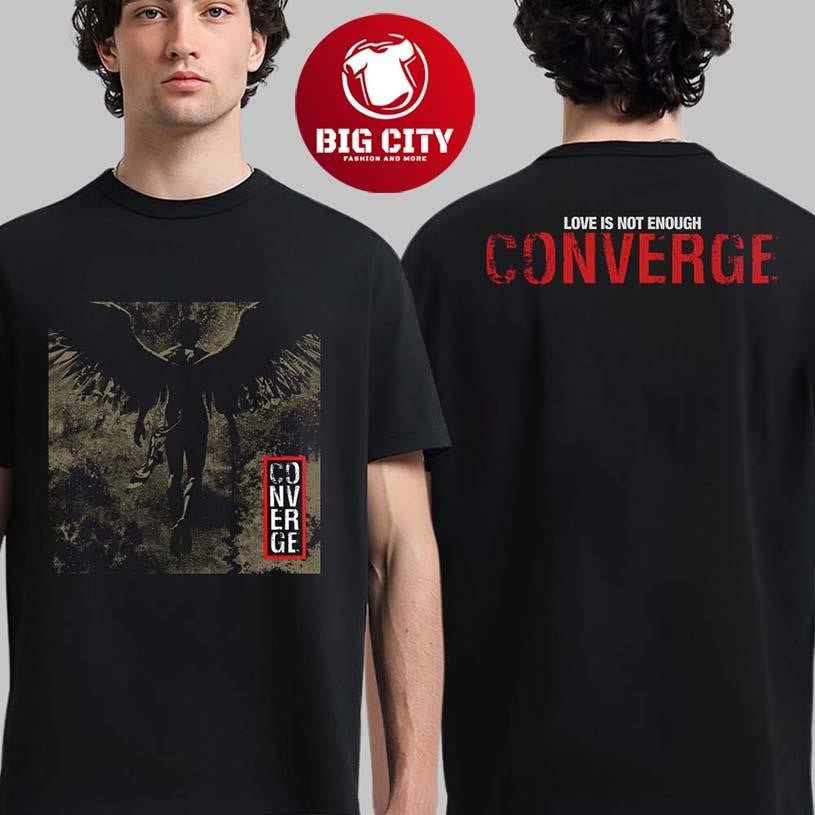 Converge Love Is Not Enough Album Cover Two Sided Shirt