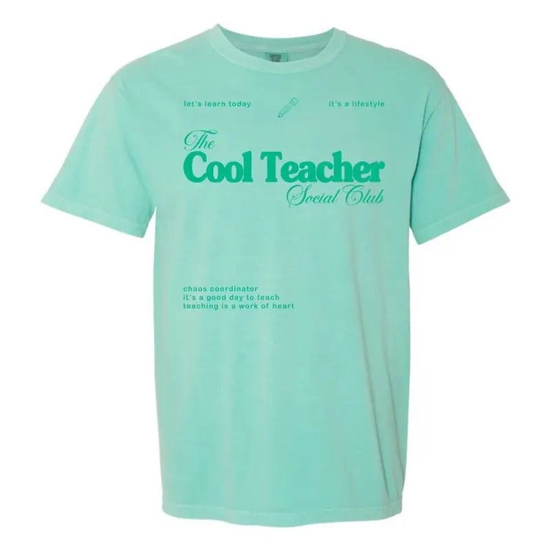 'Cool Teacher Social Club' T-Shirts