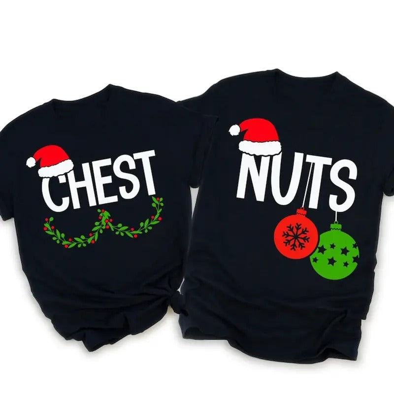 Couples Shirts Funny Shirt Couple Chest Nuts Shirt Boyfriend Husband Ugly T-Shirts