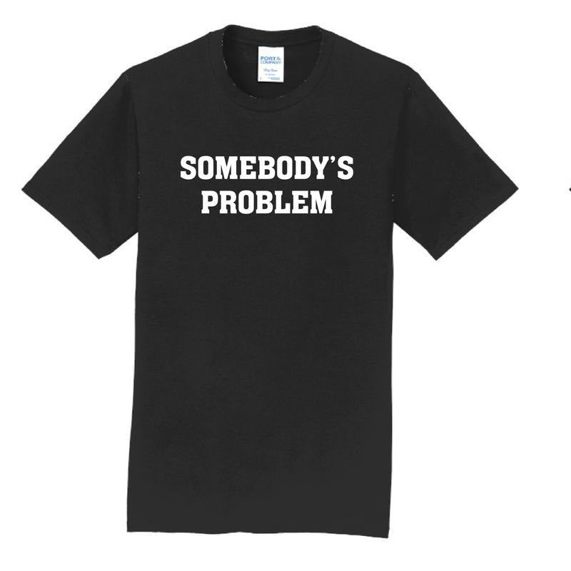 Couples Somebody'S Problem Shirts T-Shirts