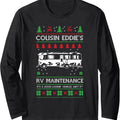 Cousin Eddies RV Maintenance Funny Ugly Long Sleeve T-Shirts