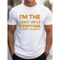 Crazy Uncle Warning G500 Pure Cotton Comfort Fit Made USA T-Shirts