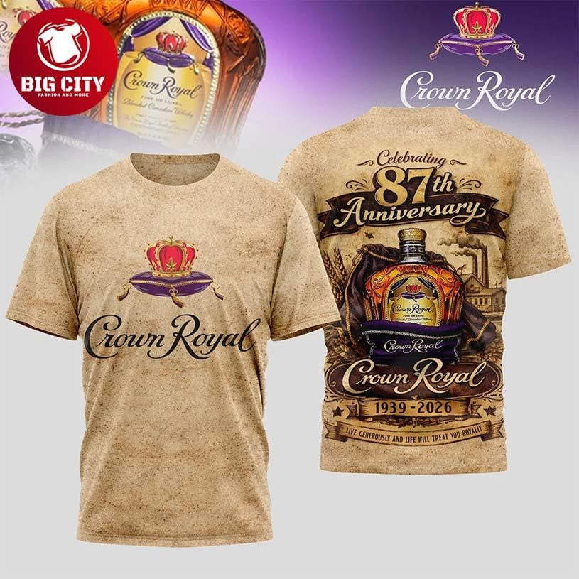 Crown Royal 87Th Anniversary Shirt 1939 2026 Two Sided Shirt