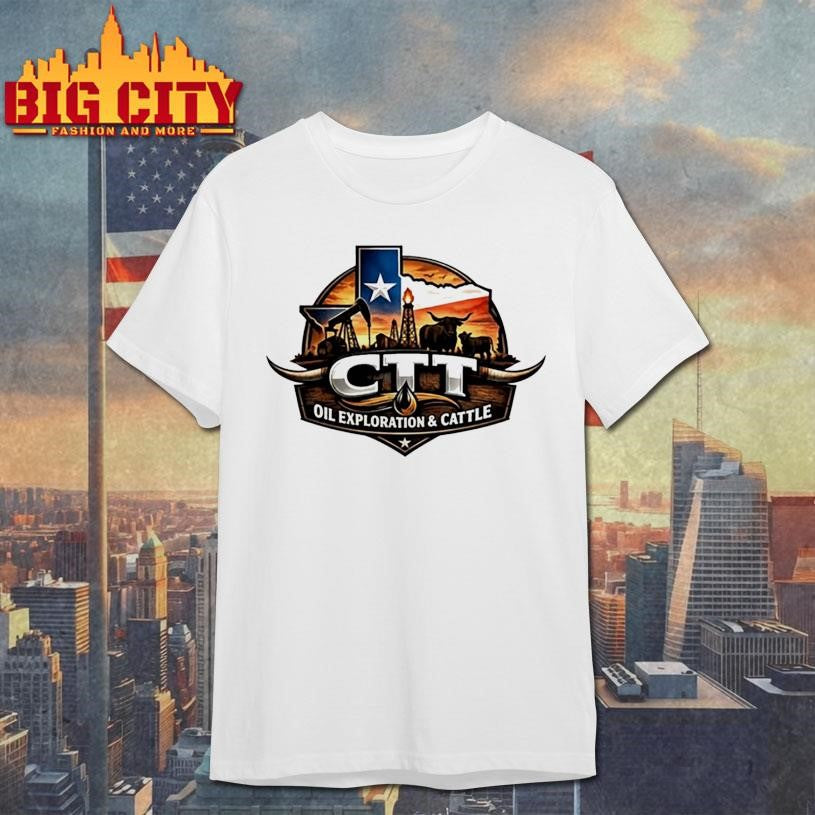 Ctt Oil Exploration And Cattle Graphic Shirt
