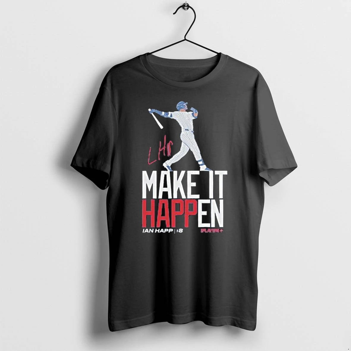 Cubs Ian Happ Make It Happen Tshirts Sweater Hoodie