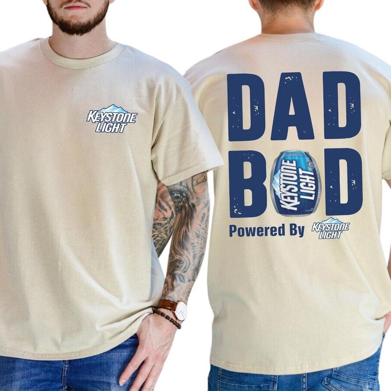 Dad Bod Powered Keystone Light 2 Sided Beer Drink Drinking Shirt Funny Drink Daddy Casual Classic Cotton Menswear Round Neck Fabric T-Shirts