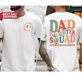 Dad Daughter Squad Unbreakablebond Shirt Dad Girl Dad Daughter Shirt Funny Dad Shirt Dad Daughter T-Shirts