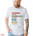 Dad Years Shirt DRG Papa Year DRG Husband DRG DRG Legend Husband Dad Papa Shirt Legend Dad T-Shirts