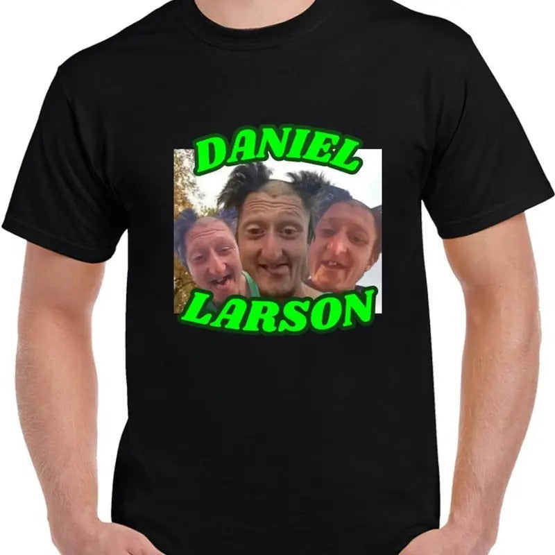 Daniel Larson Funny TikTok Meme Joke BrainrRot Casual Classic T-Shirts