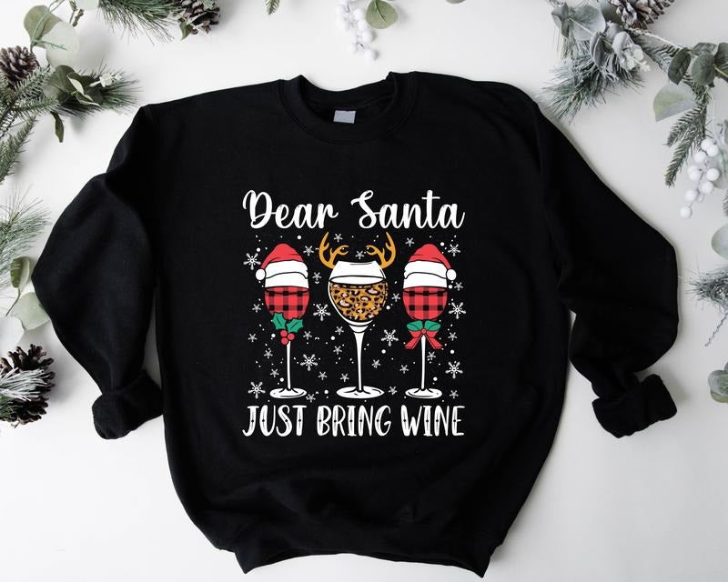 Dear Santa Just Bring Wine Wine Glasses Winter Drinking Xmas Party T-Shirts